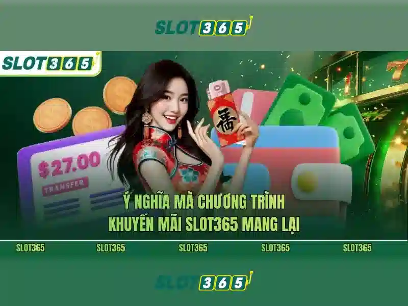 hoki slot365 – Tổng quan chủ đề và giá trị cốt lõi