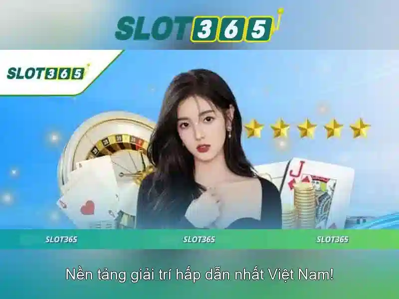 Các tính năng nổi bật của Slot365