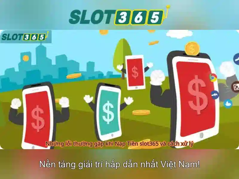 Các tính năng nổi bật của Slot365