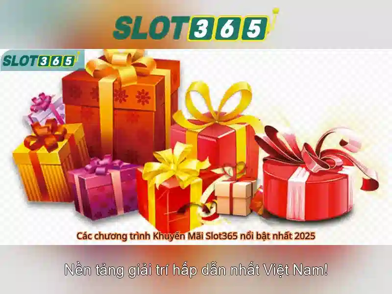 Slot365 - Nền tảng trò chơi slots trực tuyến uy tín Giao diện nhà cái hoàn hảo