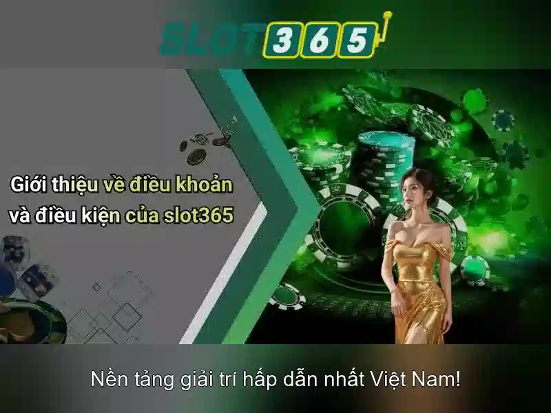 Slot365 là gì và nổi bật