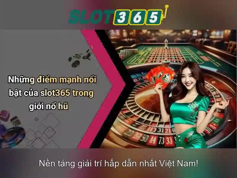 Slot365: Đánh giá và Trải nghiệm chơi trò chơi slot trực tuyến Giao diện nhà cái hoàn hảo