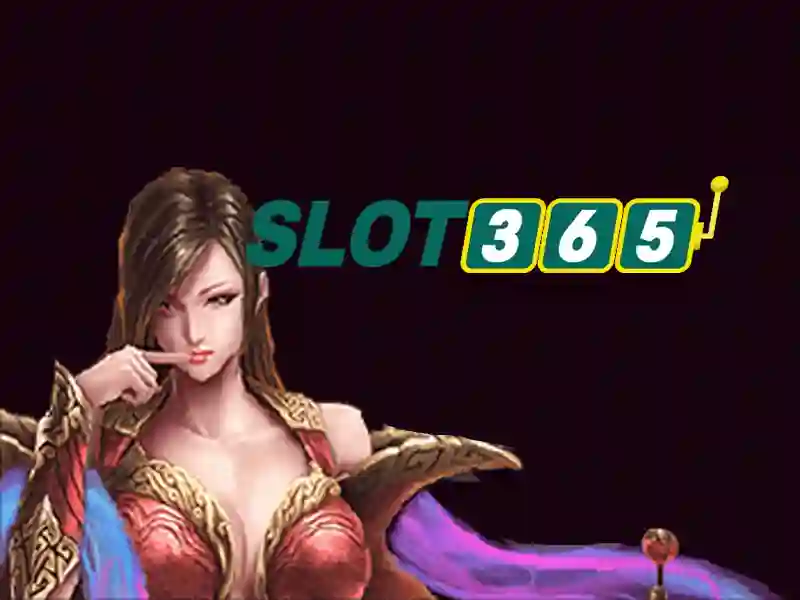 slot365 tại Trải nghiệm casino trực tuyến đẳng cấp